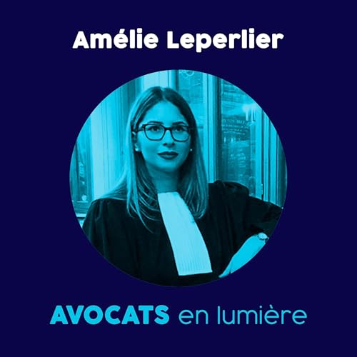 &Eacute;pisode 28 - Am&eacute;lie Leperlier