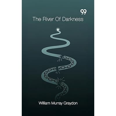 The River Of Darkness