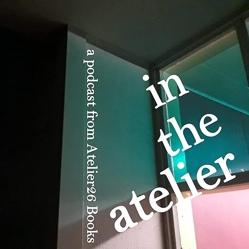 Answering 10 Questions About Atelier26 Books & Small Publishing