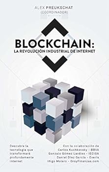 Paperback Blockchain: la revolución industrial de internet [Portuguese] Book