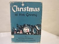 Christmas is for giving B000J6GCKW Book Cover