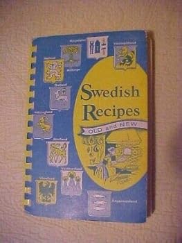 SWEDISH RECIPES, OLD and NEW AMERICAN DAUGHTERS CHICAGO COOKBOOK (1971) SWEDEN