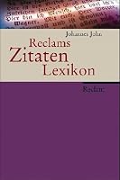 Reclams Zitaten-Lexikon (Universal-Bibliothek) 3150103916 Book Cover