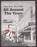 East Side, West Side, All Around the Town B0006SANRQ Book Cover