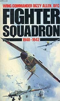 Paperback Fighter Squadron: A Memoir 1940-1942 Book
