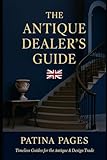 Antique Dealers Guide: UK