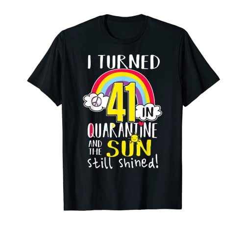 I Turned 41 In Quarantine 41St Regalo de cumpleaños en cuarentena Camiseta