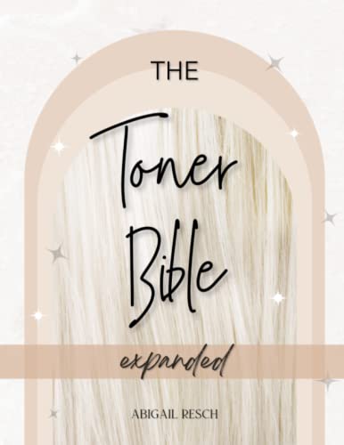 The Toner Bible: Expanded 2022 Edition, A Hairstylist's Go-To Formulas, Hairstylist Guidebook, Hair Color How-To - image 1