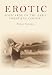 Erotic Postcards of the Early Twentieth Century (The Postcard Collection)