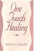 One Touch Healing 0139741976 Book Cover