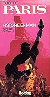 Guide de Paris: Histoire en main 2040153128 Book Cover