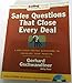 Sales Questions That Close Every Deal: 1000 Field-Tested Questions to Increase Your Profits (SellingPower Library)