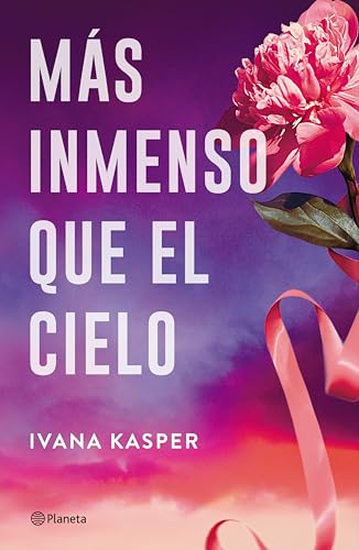 Más inmenso que el cielo (Spanish Edition)