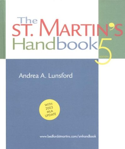 The St. Martin's Handbook: With 2003 MLA Update