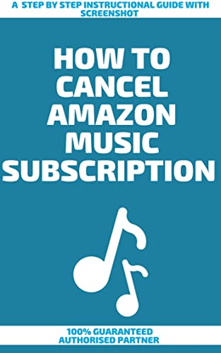 How To Cancel Amazon Music Subscription : A Step by Step Ins