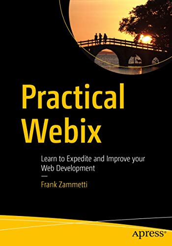 Practical Webix: Learn to Expedite and Improve your Web Development view 2