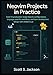 Neovim Projects in Practice: Build 10 production ready Neovim configurations, language specific workflows, and team development setups with modern Lua (Neovim in Practice Series)