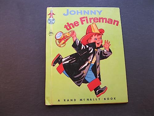 Johnny The Fireman (A Rand McNally Elf Book - #... B0015O70LW Book Cover