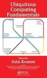  Ubiquitous Computing Fundamentals (English Edition)