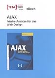  AJAX Frische Ansätze für das Web-Design eBook