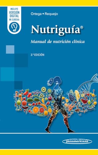 Nutriguía: Manual de Nutrición Clínica