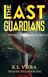  The Last Guardians: 1