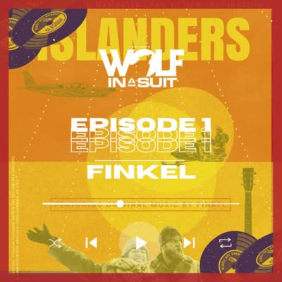 Episode 1 [No Music Version]: Finkel and their film 'Islanders'