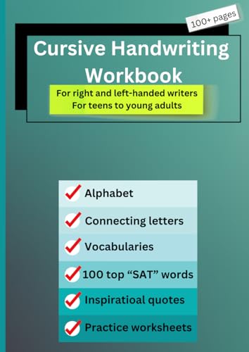 Cursive Handwriting Workbook For Teens To Young Adults & Left Handed Handwriting Practice