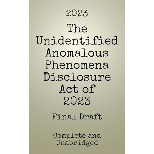 The UAP Disclosure Act of 2023, Final Draft (Authored by US Congress) episode artwork