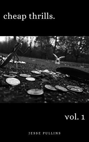 Cheap Thrills: Volume 1