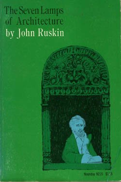 The seven lamps of architecture (Noonday [paper... B0007DLG6W Book Cover