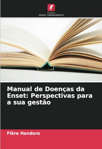 Manual de Doenças da Enset: Perspectivas para a sua gestão