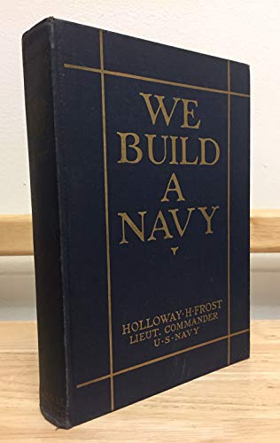 We Build a Navy [Unknown] B009FNYQQ2 Book Cover