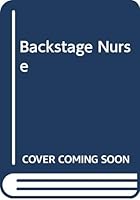 Backstage Nurse (Curley Large Print Books) 0451040694 Book Cover