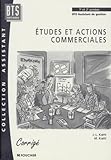  Études et actions commerciales : BTS Assistant de gestion PME-PMI 1ère et 2e années (Corrigés)