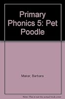 Primary Phonics 5: Pet Poodle 0838805841 Book Cover