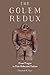 The Golem Redux: From Prague to Post-Holocaust Fiction