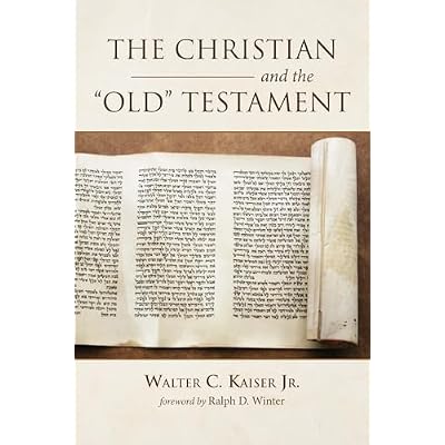 The Christian and the Old Testament
