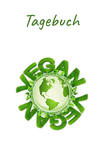 Tagebuch: Tagebuch von 2019/2020 (September-September) für Veganer. Agenda. (German Edition)