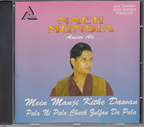 NACH MUNDIA By Ameer Ali (MEWISH Enterprises,Made in England,First Edition)