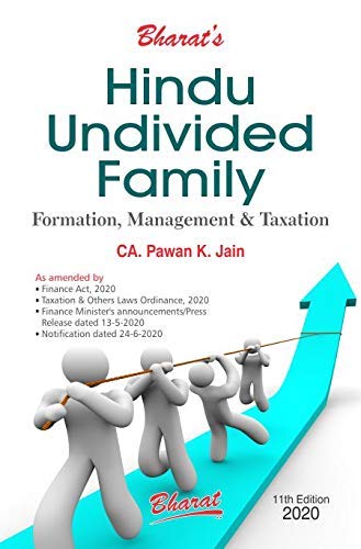 HINDU UNDIVIDED FAMILY (Formation, Management &amp; Taxation)
