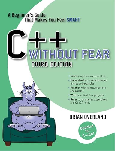 C++ Without Fear: A Beginner's Guide That Makes You Feel Smart