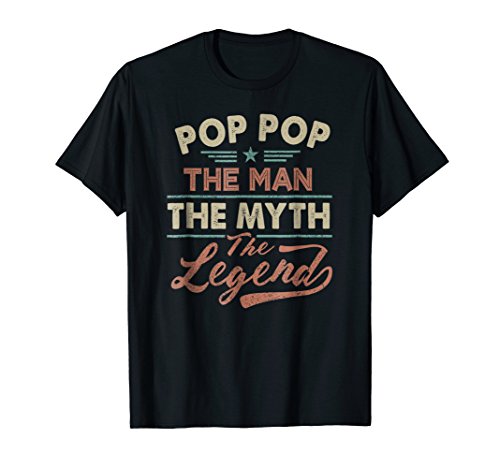 Vintage Pop Pop The Man The Myth The Legend Father Day Shirt