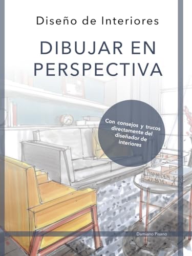 Diseño de Interiores | DIBUJAR EN PERSPECTIVA