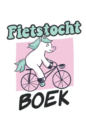Fietstocht Boek: Fiets Tour Logboek Dagboek om in te vullen | Eenhoorn notitieboek voor fietsers en wielrenners om fietstochten vast te leggen | Ruimte voor meer dan 50 tochten (Dutch Edition)