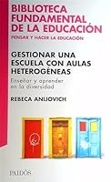 Bib. Educ Gestionar una escuela con aulas inclusivas 9501293688 Book Cover