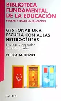 Paperback Bib. Educ Gestionar una escuela con aulas inclusivas [Spanish] Book