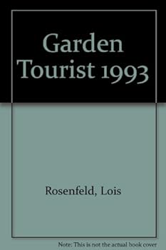 Paperback The Garden Tourist, 1993 Book