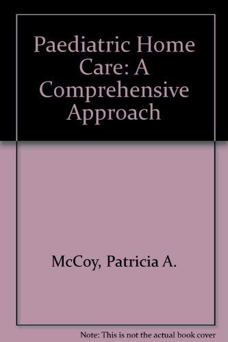 PEDIATRIC HOME CARE: .