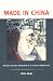 Made in China: Women Factory Workers in a Global Workplace